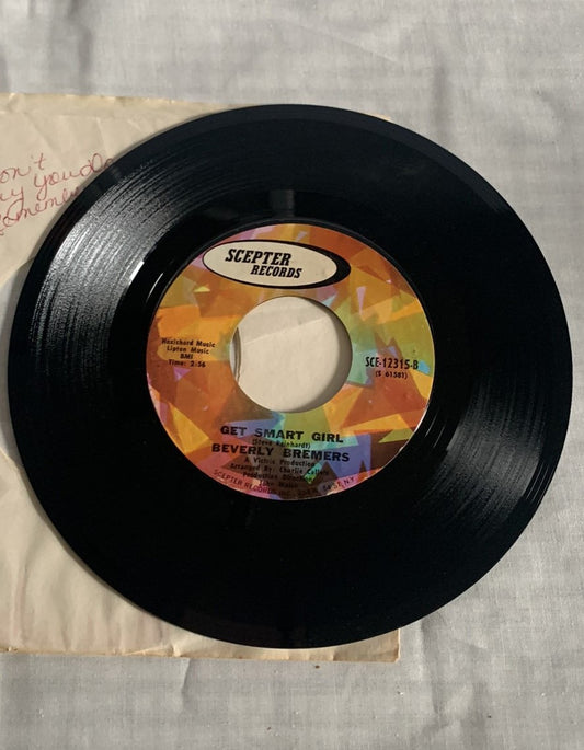 Beverly Bremers - Get smart girl & Don't say you don't remember 45 record