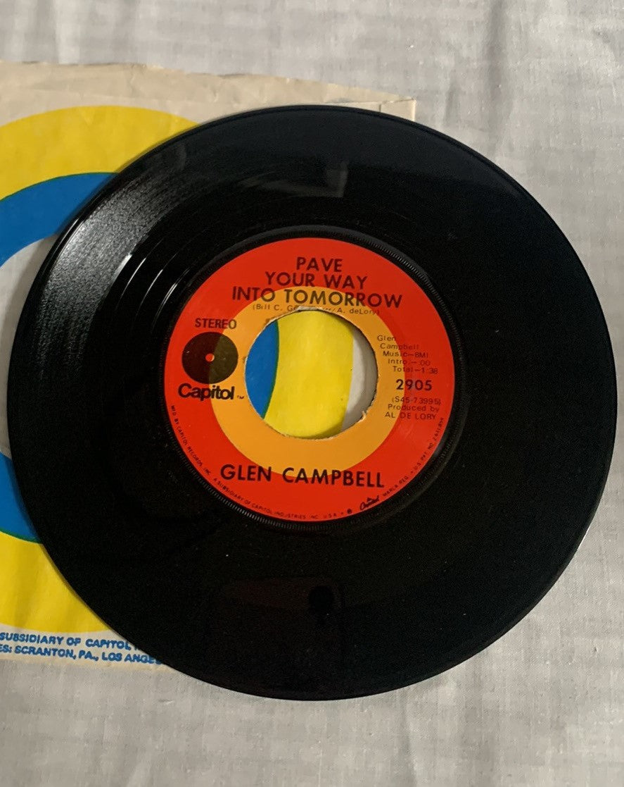 Glen Campbell - It's only make believe & Pave your way into tomorrow 45 record