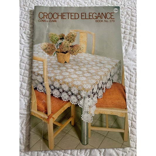 Coats & Clark's Crocheted Elegance Design Book No 279