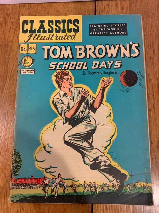 Classics Illustrated Tom Brown’s School Days No 45