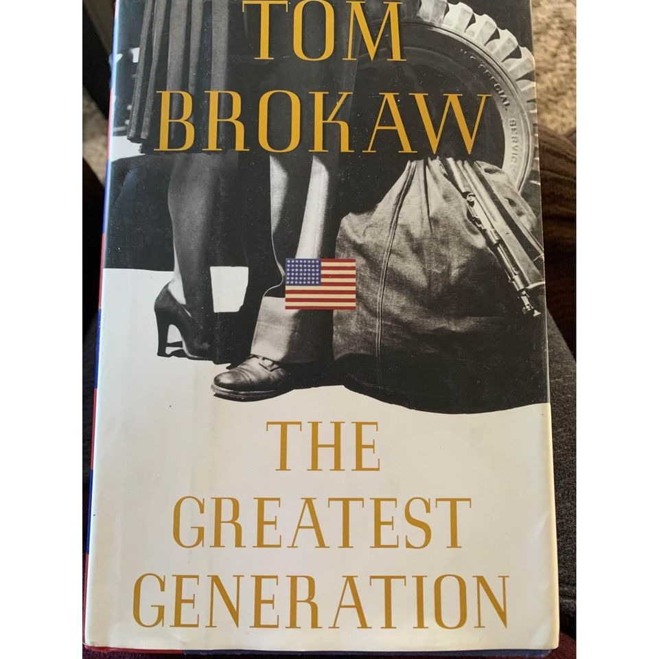 The Greatest Generation Book by Tom Brokaw