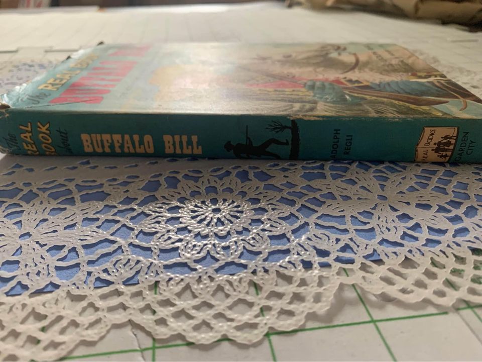 Vintage The Real Book About Buffalo Bill by Adolph Regli Book