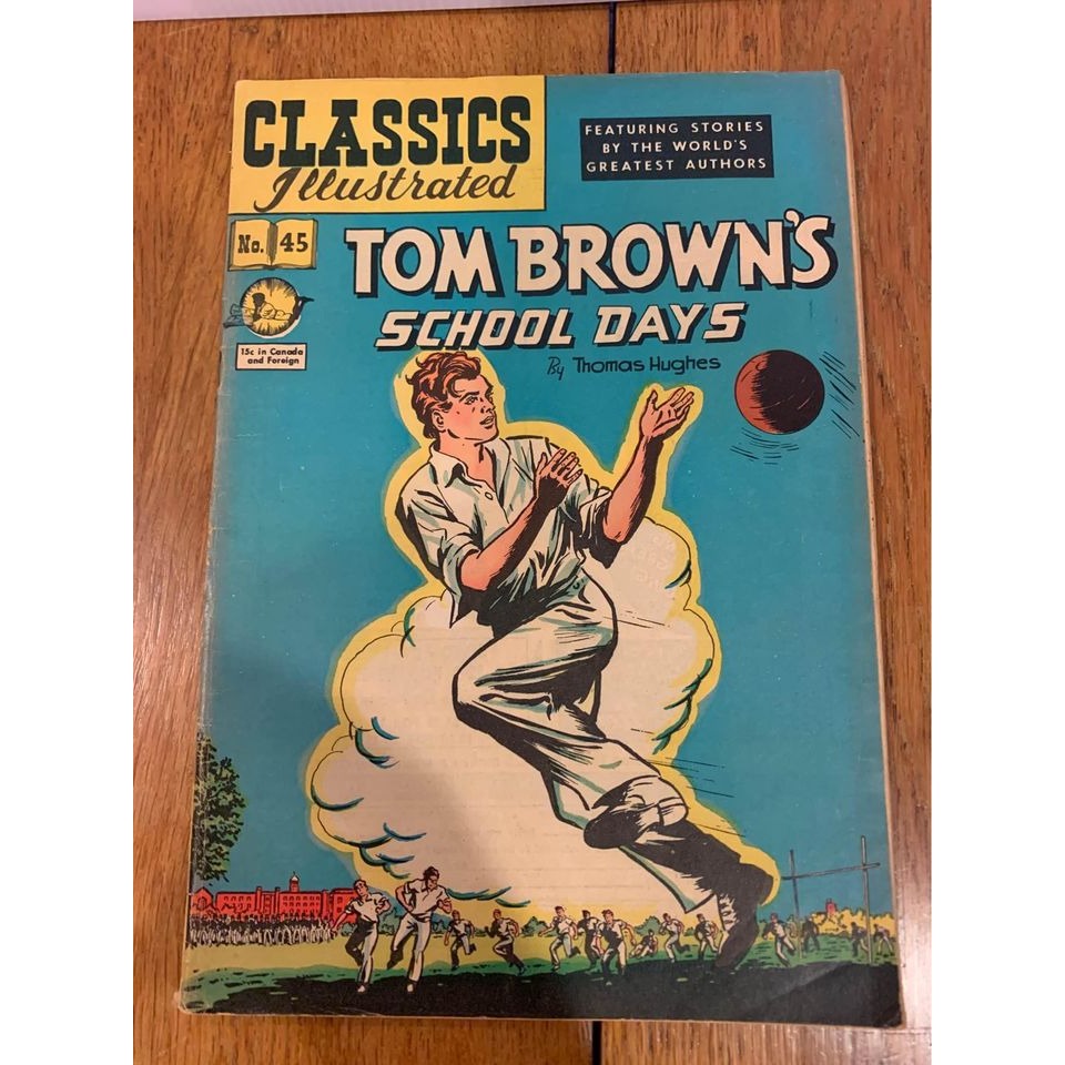Classics Illustrated Tom Brown’s School Days No 45