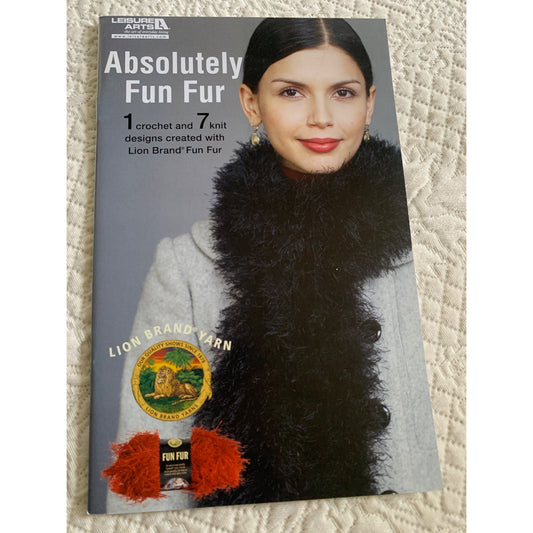 Leisure Arts Absolutely Fun Fur 8 Crochet & Knit Pattern Book